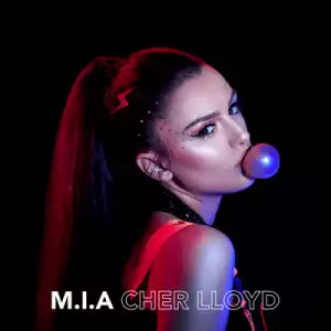 Cher Lloyd - M.i.a